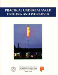 Image of Practical underbalnced drilling and workover