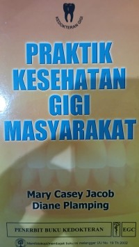 Image of Praktik Kesehatan Gigi Masyarakat
