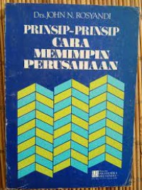 Image of Prinsip-Prinsip Cara Amemimpin Perusahaan