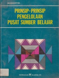 Image of Prinsip-Prinsip Pengelolaan Pusat Sumber Balajar