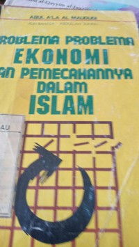 Image of Problema Ekonomi dan Pemecahan dalam Islam