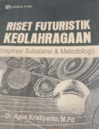 Image of Riset Futuristik Keolahragaan