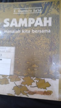 Image of Sampah Masalah Kita Bersama