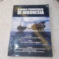 Image of Sejarah Perminyakan di Indonesia