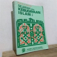 Image of Sejarah Dan Kebudayaan Islam