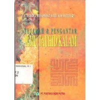 Image of Sejarah dan Pengantar Ilmu Tauhid Kalam