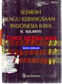 Image of Sejarah Lagu Kebangsaan indonesia raya