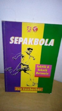 Image of Sepakbola. Taktik & teknik Bermain