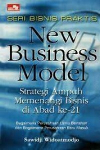 Image of SERI BISNIS PRAKTIS NEW BUSINESS MODEL