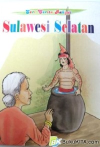 Image of Seri Cerita Rakyat Sulawesi Selatan