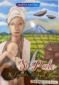 Image of Si Palo 10 Legenda Rakyat Riau