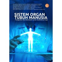 Image of Sistem Organ Tubuh Manusia : Pengantar Ilmu Biomedik untuk Kedokteran Gigi