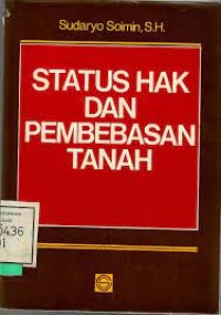 Image of Status Hak dan Pemebebasan Tanah