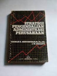 Image of Strategi pengendalian administarsi perusahaan