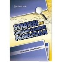 Image of Strategi dan Langkah Langkah Penelitian
