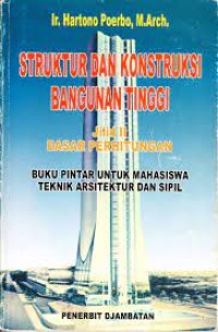 Image of Struktur dan konstruksi bangunan tinggi. jilid 2