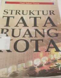 Image of STRUKTUR TATA RUANG KOTA