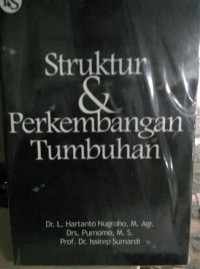 Image of STRUKTUR & PERKEMBANGAN TUMBUHAN