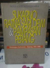 Image of Sukarno Ratnasari Dewi &Pampasan Perang