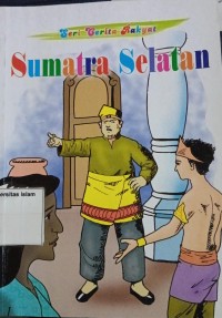 Image of Seri Cerita Rakyat Sumatra Selatan