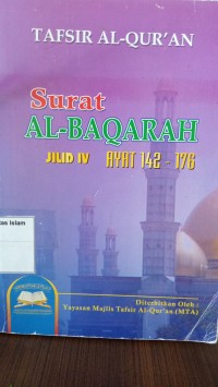 Tafsir Al-Qur'an Surat Al-Baqarah Ayat 142 - 176