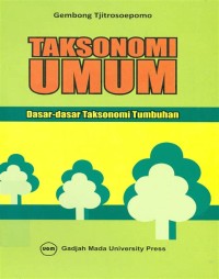 Image of Taksonomi Umum Dasar-dasar Taksonomi Tumbuhan
