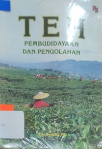Image of Teh Pembudidayaan Dan Pengolahan