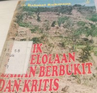Image of Teknik Pengelolaan Lahan Berbukit Dan Kritis