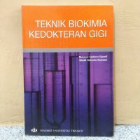 Image of Teknik Biokimia Kedokteran Gigi