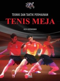 Image of Teknik dan Taktik Permainan Tenis Meja