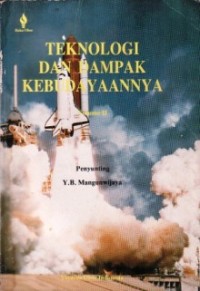 Image of Teknologi Dan Dampak Kebudayaannya Volume II