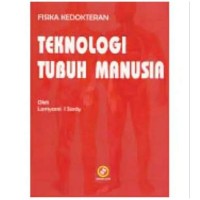 Image of Teknologi Tubuh Manusia