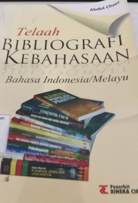 Image of Telaah Bibliografi Kebahasaan : Bahasa Indonesia/Melayu