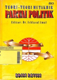 Image of Teori-teori Mutakhir Partai Politik