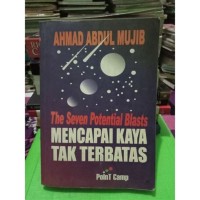 Image of The Seven Potential Blast : Mencapai Kaya Tak Terbatas