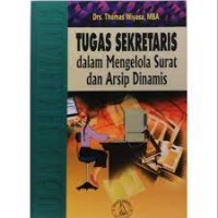 Image of Tugas Sekretaris dalam Mengelola Surat dan Arsip