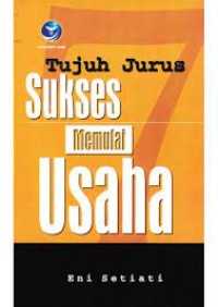 Image of TUJUH JURUS SUKSES MEMULAI USAHA