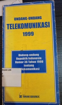 Image of undang-undang Telekomunikasi 1999