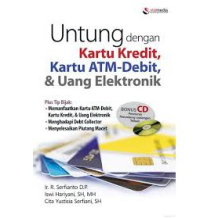 Image of Untung dengan Kartu Kredit, Kartu ATM-Debit, & Uang Elektronik