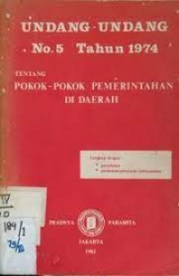 Image of UU No 5 Tahun 1974 tentang pokok-pokok pemerintahan di daerah