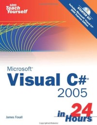Image of Visual C# 2005 in 24 Hours