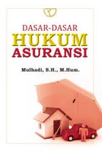 Image of Dasar-Dasar Hukum Asuransi