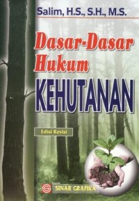 Image of Dasar Hukum Kehutanan (Rev)