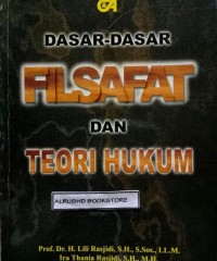 Image of Dasar-dasar Filsafat dan Teori Hukum