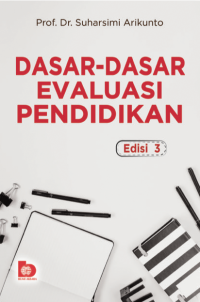 Image of Dasar - Dasar Evaluasi Pendidikan Edisi 3