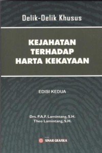 Image of Delik-Delik Khusus: Kejahatan Terhadap Harta Kekayaan
