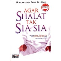 Image of Agar Shalat Tak Sia-sia