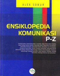 Image of Ensiklopedia Komunikasi P-Z