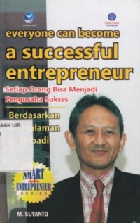 Image of Setiap Orang Bisa Menjadi Pengusaha Sukses
