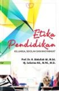 Image of Etika Pendidikan : Keluarga, Sekolah dan Masyarakat